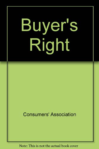 Buyer's Right (9780852021521) by No Author