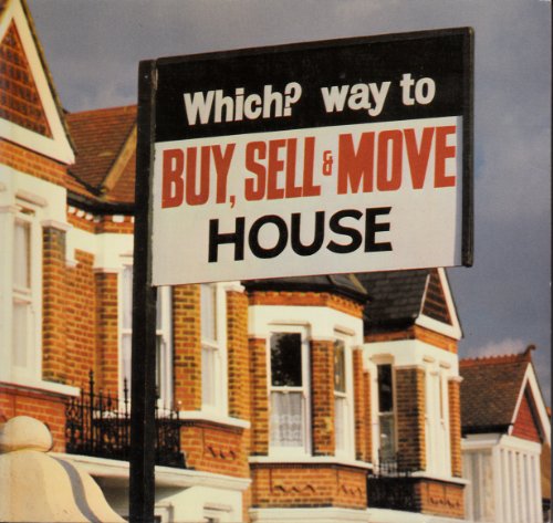 Beispielbild fr Which?" Way to Buy, Sell and Move House zum Verkauf von medimops