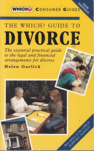 Stock image for "Which?" Guide to Divorce: The Essential Practical Guide to the Legal and Financial Arrangements for Divorce ("Which?" Consumer Guides) for sale by WorldofBooks