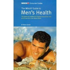 Beispielbild fr The Which? Guide to Mens Health zum Verkauf von PsychoBabel & Skoob Books