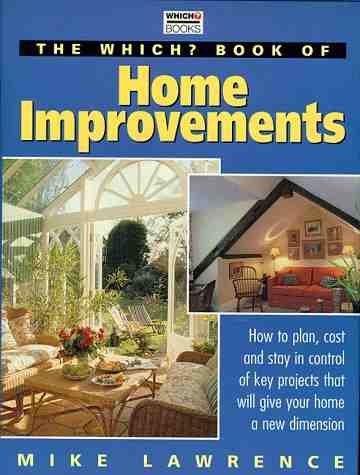 Beispielbild fr Which?" Book of Home Improvements ("Which?" Consumer Guides) zum Verkauf von WorldofBooks