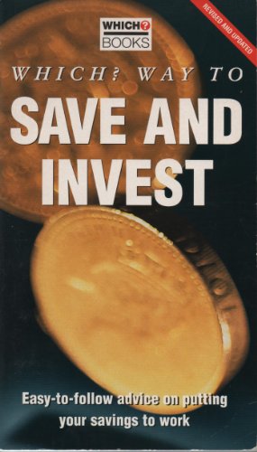 Imagen de archivo de "Which?" Way to Save and Invest ("Which?" Guides) a la venta por WorldofBooks