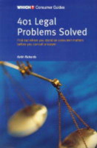 Beispielbild fr 401 Legal Problems Solved ("Which?" Consumer Guides) zum Verkauf von WorldofBooks