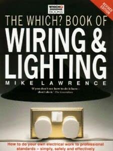 9780852026748: "Which?" Book of Wiring and Lighting ("Which?" Consumer Guides)