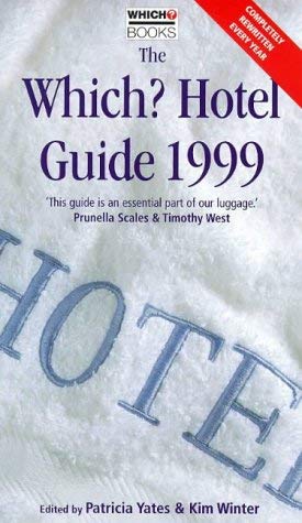 Imagen de archivo de WHICH? HOTEL GUIDE 1999. a la venta por WorldofBooks