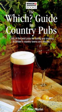 Beispielbild fr The "Which?" Guide to Country Pubs ("Which?" Guides) zum Verkauf von AwesomeBooks