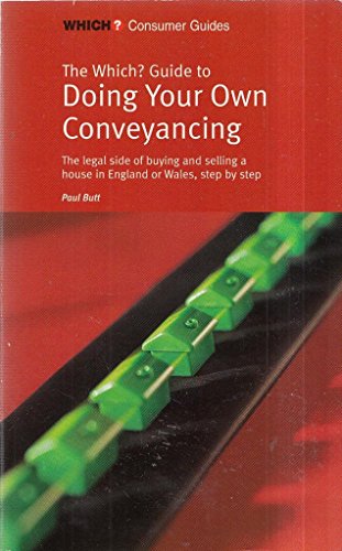 Beispielbild fr Which?" Guide to Doing Your Own Conveyancing ("Which?" Consumer Guides) zum Verkauf von WorldofBooks