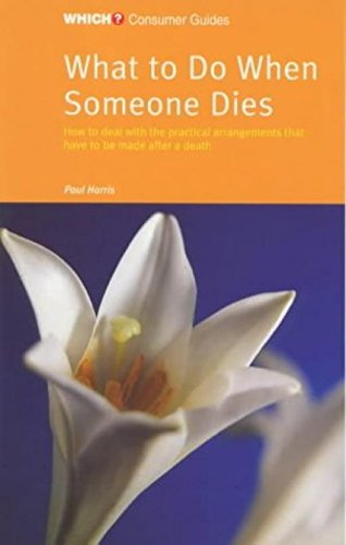 Stock image for What to Do When Someone Dies for sale by Better World Books