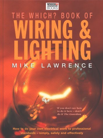 Stock image for "Which?" Book of Wiring and Lighting for sale by WorldofBooks