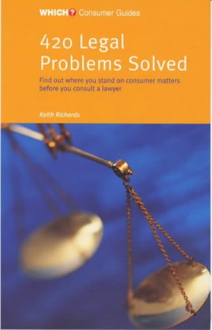 Beispielbild fr 420 Legal Problems Solved ("Which?" Consumer Guides) zum Verkauf von WorldofBooks