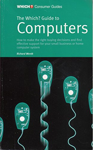 Imagen de archivo de The Which? Guide to Computers (Which? Consumer Guides) a la venta por madelyns books