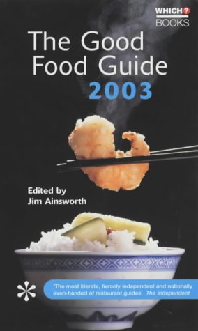 Beispielbild fr The Good Food Guide 2003 ("Which?" Guides) zum Verkauf von WorldofBooks