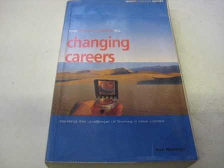 Stock image for The Which? Guide to Changing Careers (Which? Guides) for sale by Reuseabook