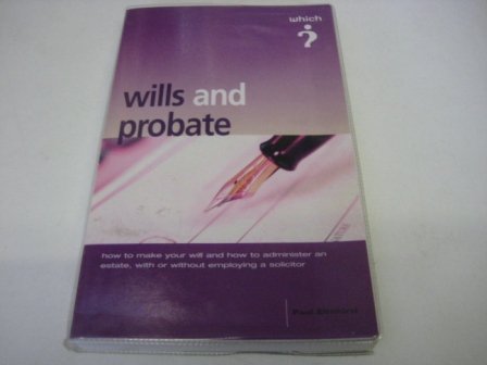 Stock image for Wills and Probate (Which? Consumer Guides) for sale by WorldofBooks