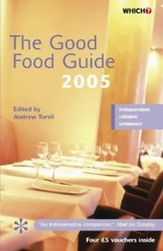 Beispielbild fr The Good Food Guide 2005 2005 zum Verkauf von WorldofBooks