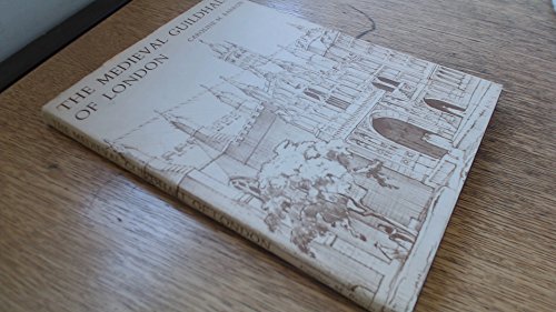 The medieval Guildhall of London (9780852030196) by Barron, Caroline M