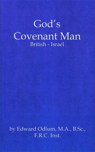 9780852050323: God's Covenant Man: British-Israel: No. 7 (Classic Series)