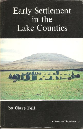 Stock image for Early Settlement in the Lake Counties for sale by Balfour Books