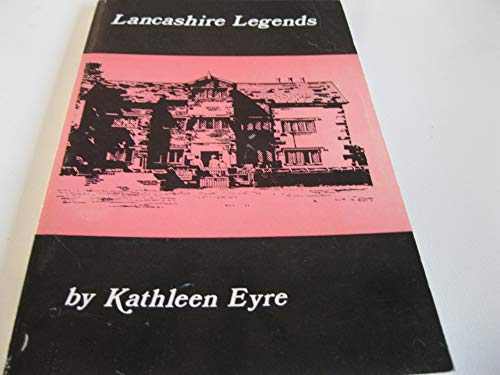 9780852061534: Lancashire legends
