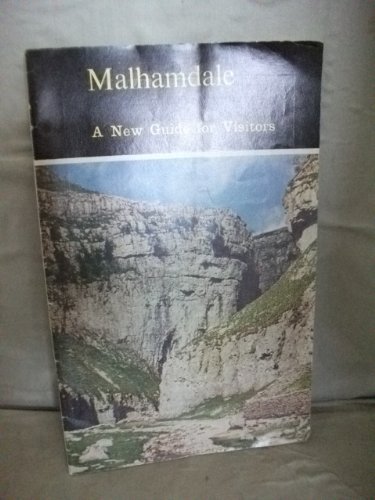 Imagen de archivo de Malhamdale. A New Guide for Visitors. a la venta por Victoria Bookshop