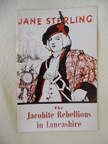 Stock image for The Jacobite Rebellions in Lancashire for sale by Cultural Connection