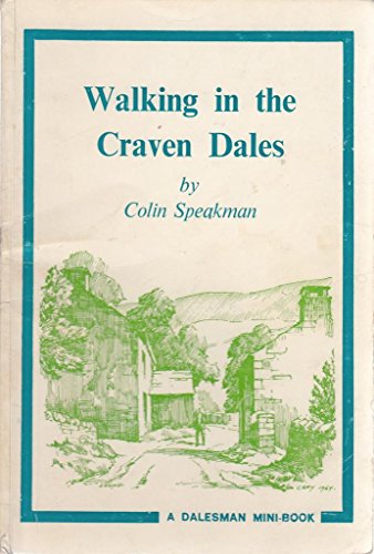 Stock image for Walking in the Craven Dales for sale by Philip Emery