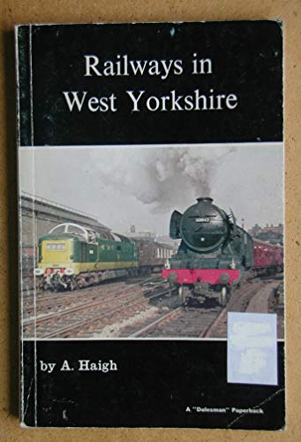 Stock image for Railways in West Yorkshire for sale by WorldofBooks