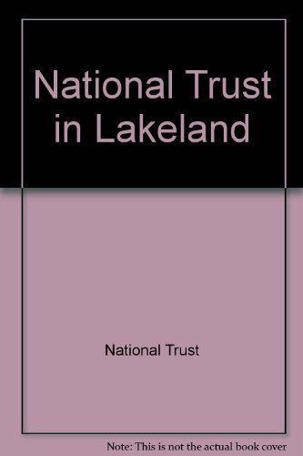 National Trust in Lakeland (9780852062791) by National Trust