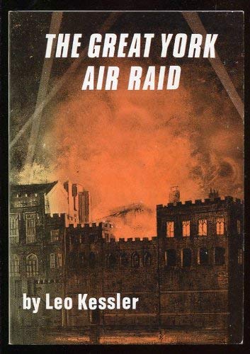 9780852065075: The Great York Air Raid: The Baedeker bombing attack on York, April 29th, 1942