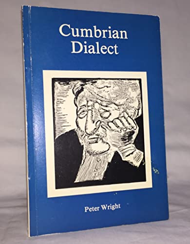 Cumbrian dialect (9780852065631) by Wright, Peter