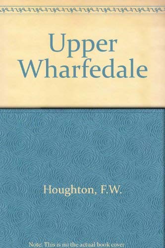 Beispielbild fr Upper Wharfedale zum Verkauf von WorldofBooks