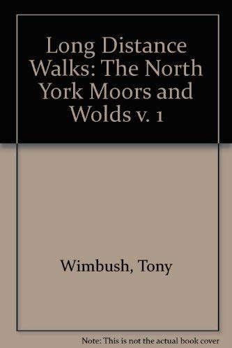 Beispielbild fr The North York Moors and Wolds (v. 1) (Long Distance Walks) zum Verkauf von WorldofBooks