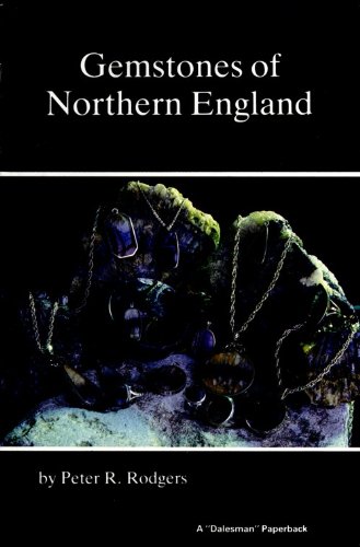 Stock image for Gemstones of Northern England for sale by WorldofBooks