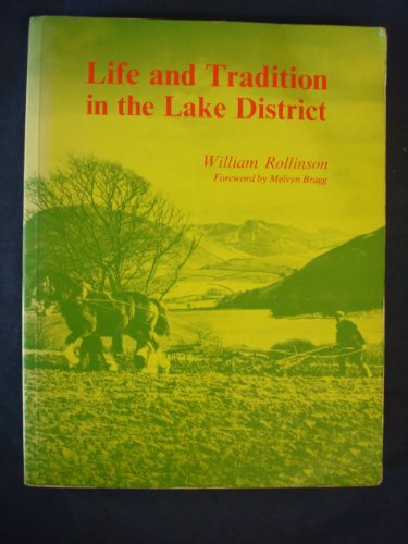 Imagen de archivo de Life and Tradition in the Lake District a la venta por WorldofBooks