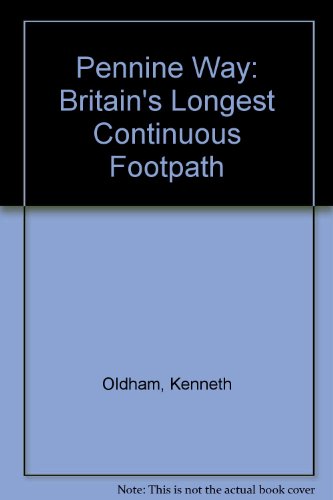 Imagen de archivo de Pennine Way: Britain's Longest Continuous Footpath a la venta por medimops