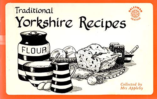 9780852067017: Traditional Yorkshire Recipes (Dalesman heritage)
