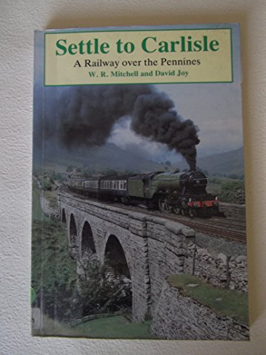 Imagen de archivo de Settle to Carlisle a la venta por WorldofBooks