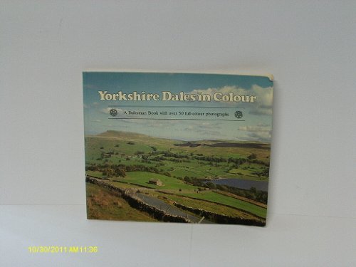 Beispielbild fr Yorkshire Dales in Colour zum Verkauf von Reuseabook