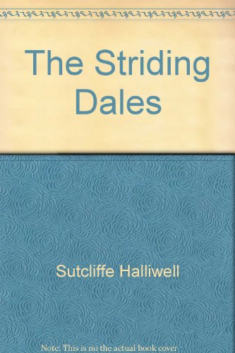 Imagen de archivo de The Striding Dales a la venta por WorldofBooks