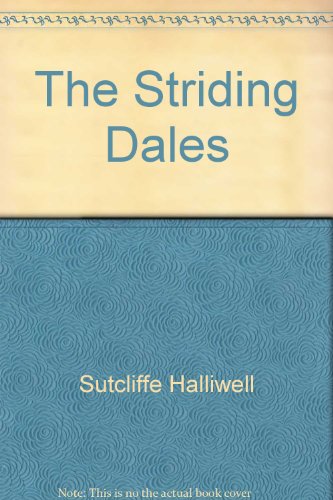 Stock image for The Striding Dales for sale by WorldofBooks