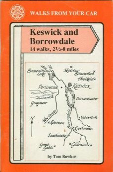 9780852068588: Walks from Your Car: Keswick and Borrowdale
