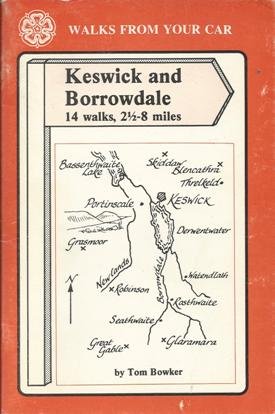 Beispielbild fr Keswick and Borrowdale (Walks from Your Car) zum Verkauf von WorldofBooks