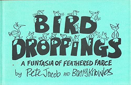 9780852069332: Bird Droppings