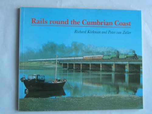 Rails Round the Cumbrian Coast
