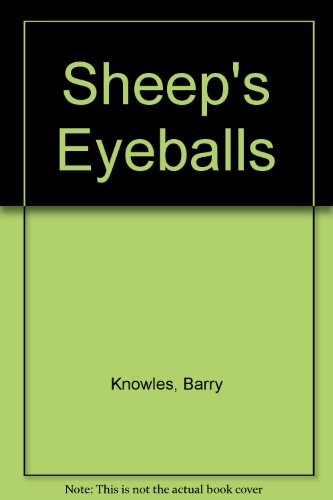 9780852069769: Sheeps Eyeballs