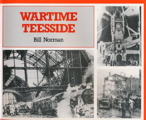 Stock image for Wartime Teeside for sale by WorldofBooks