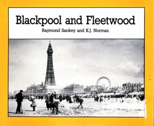 Imagen de archivo de Blackpool and Fleetwood a la venta por WorldofBooks