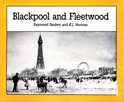 Stock image for Blackpool and Fleetwood for sale by Aynam Book Disposals (ABD)