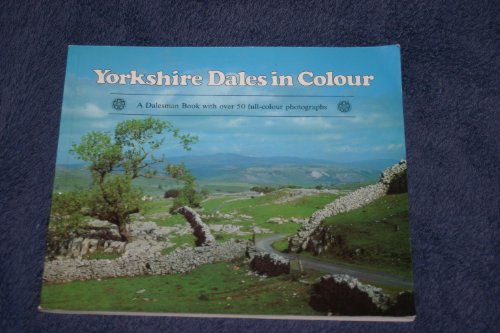 Beispielbild fr Yorkshire Dales in Colour zum Verkauf von WorldofBooks