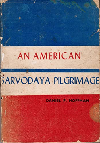 9780852070222: An American Sarvodaya Pilgrimage